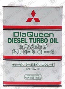 ������ MITSUBISHI DiaQueen Diesel Turbo Exceed Super 10W-30 4 .