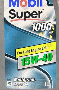 MOBIL Super 1000 X1 SAE 15W-40 1 .. .