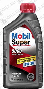 ������ MOBIL Super 5000 SAE 5W-30 0,946 .