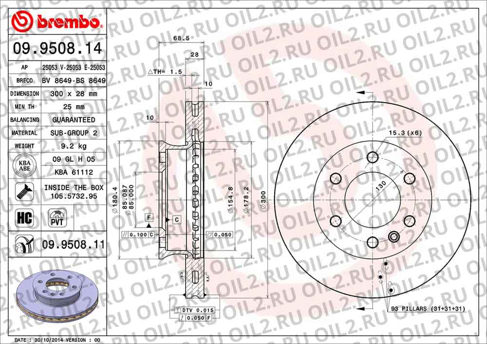  BREMBO 09.9508.11. .