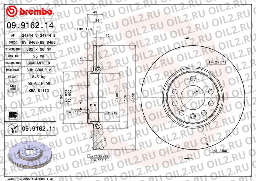  BREMBO 09.9162.11. .