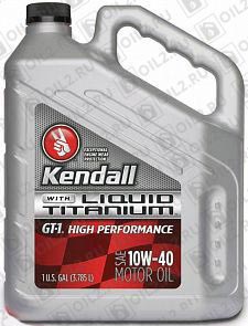 ������ KENDALL GT-1 High Performance Motor Oil with Liquid Titanium 10W-40 3,785 .