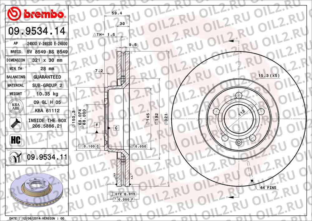 Диски BREMBO 09.9534.11. Фотогаллерея. Диски BREMBO 09.9534.11. Фотогаллерея.