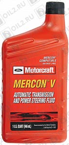 Купить Трансмиссионное масло FORD Motorcraft Mercon V Automatic Transmission and Power Steering Fluid 0,946 л.